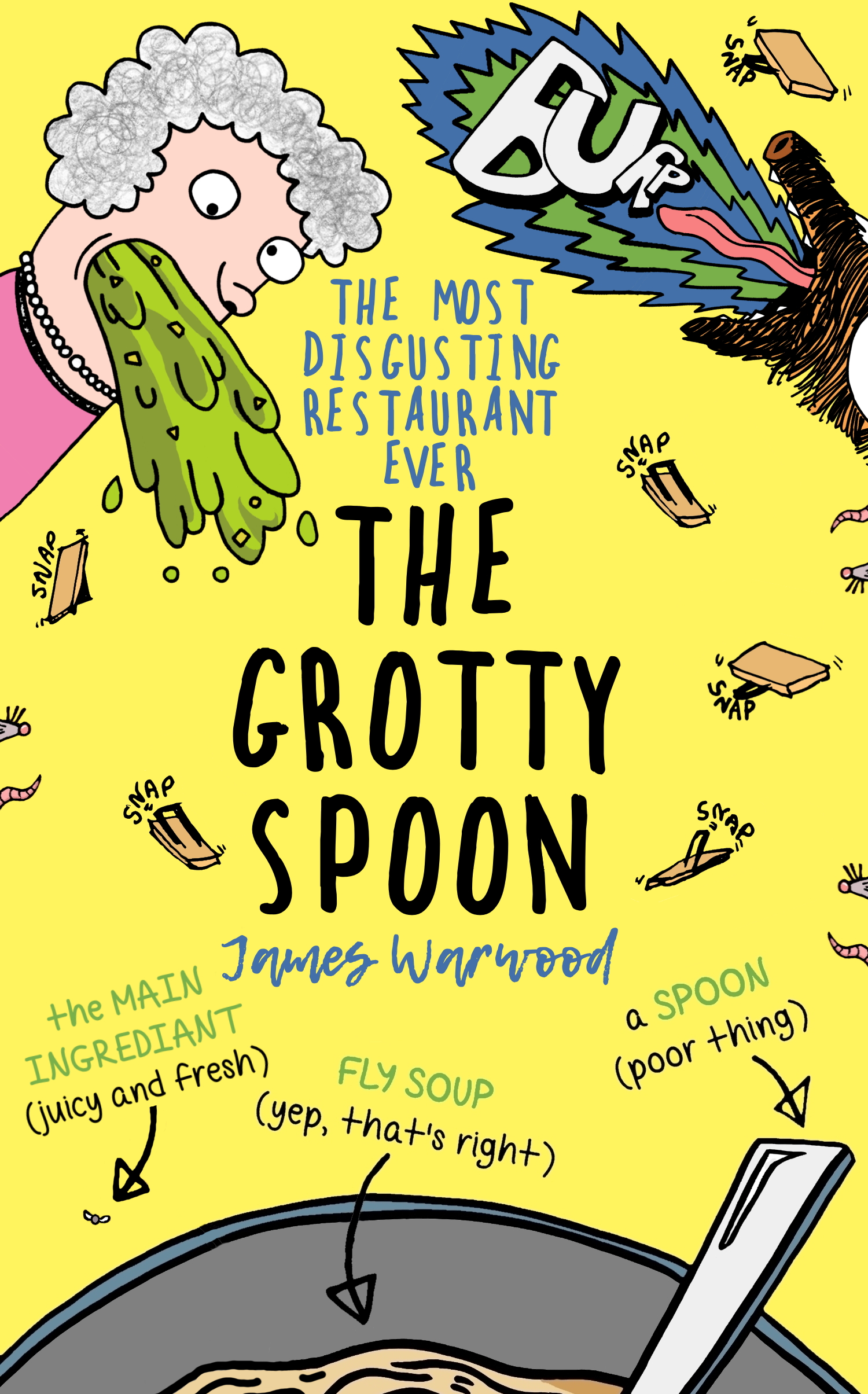 The Grotty Spoon: The Grottiest Story Ever Told