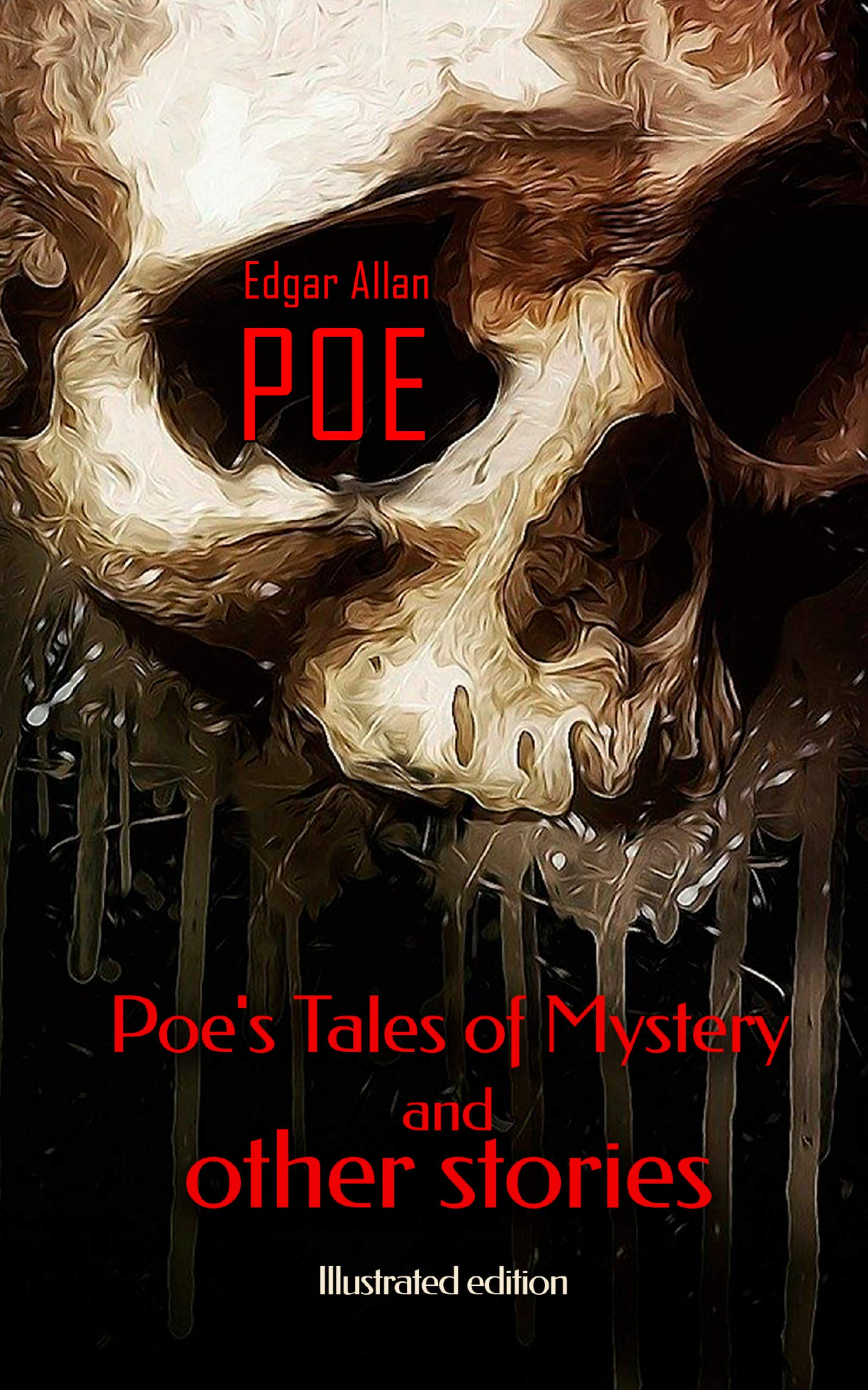 Edgar Allan Poe - Poe's Tales of Mystery and Other Stories (Illustrated ...