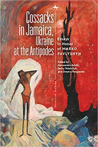 Cossacks in Jamaica, Ukraine at the Antipodes book cover