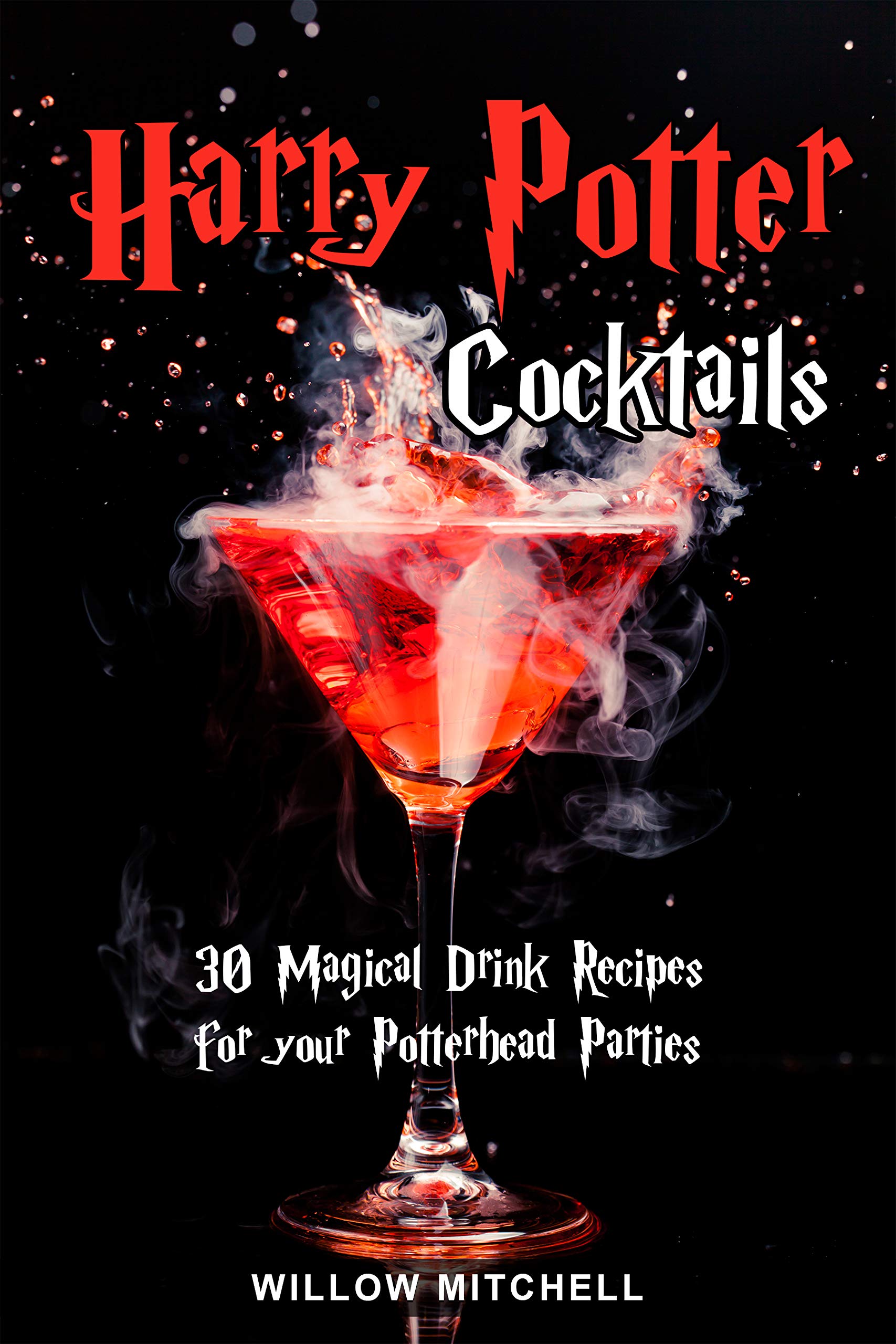 Harry Potter Cocktails 30 Magical Drink Recipes for your Potterhead