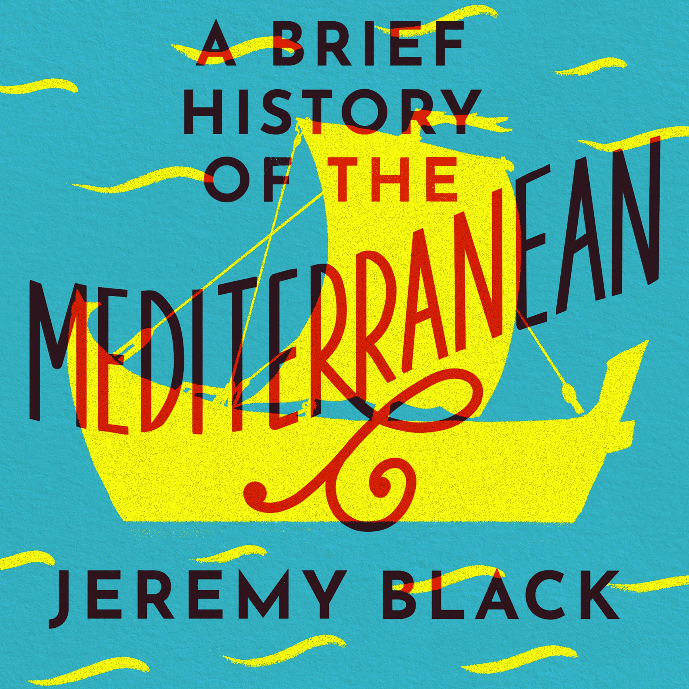 A Brief History of the Mediterranean book cover
