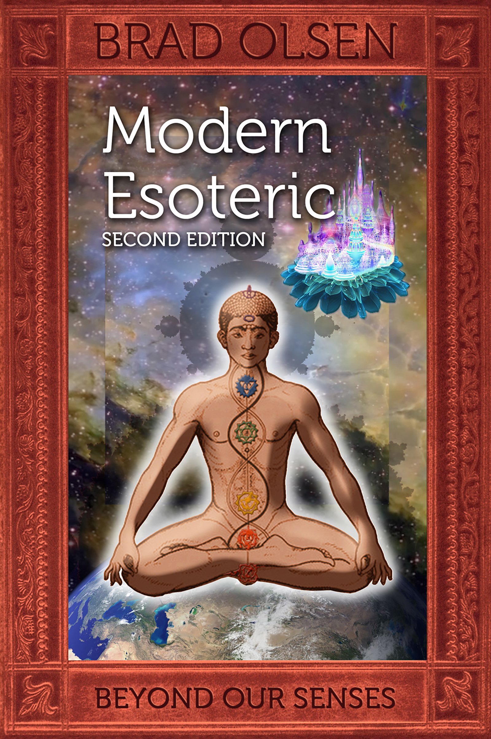 Modern Esoteric: Beyond Our Senses by Brad Olsen | Goodreads