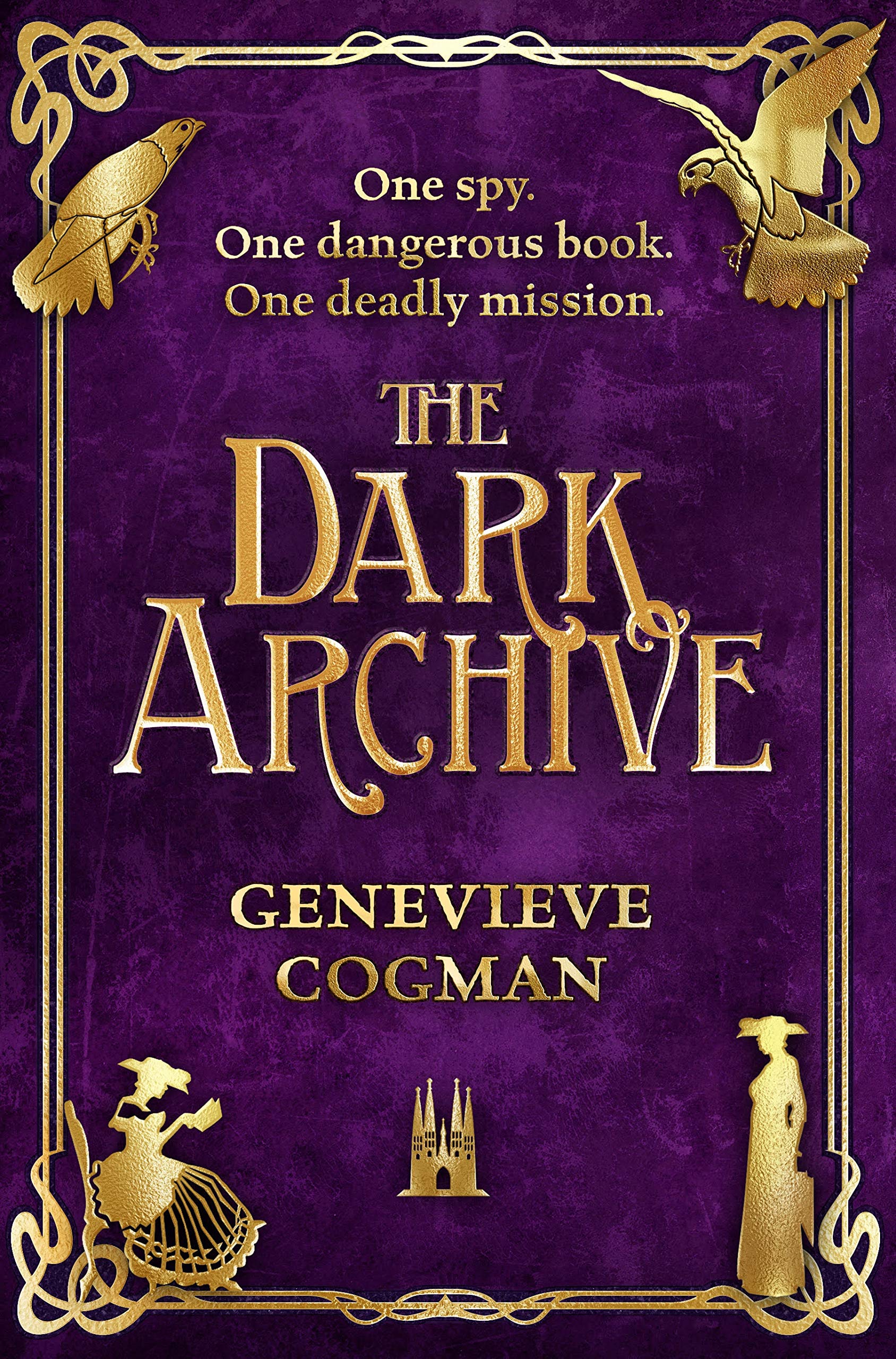The Dark Archive (The Invisible Library #7)