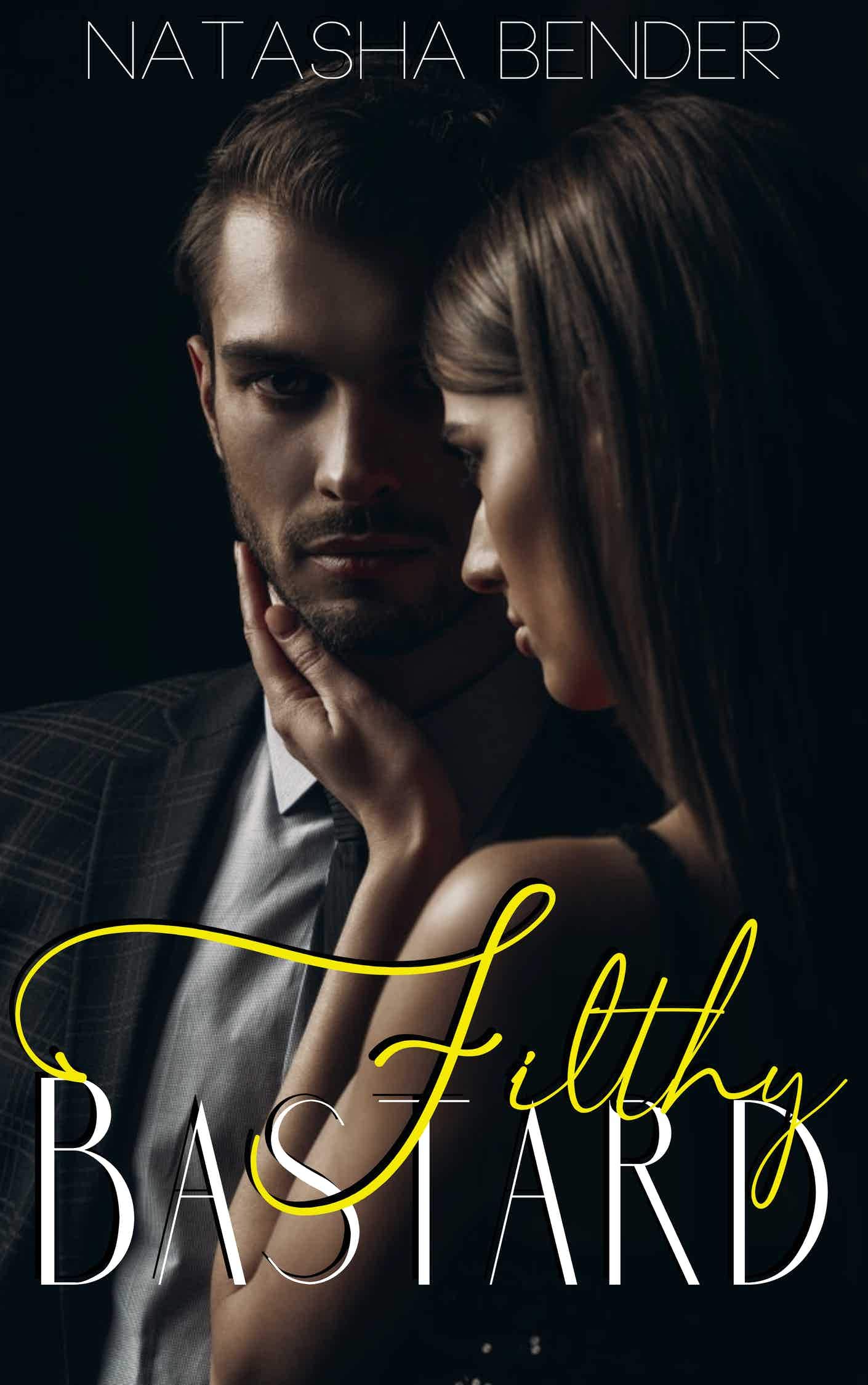 filthy-bastard-erotic-short-story-by-natasha-bender-goodreads