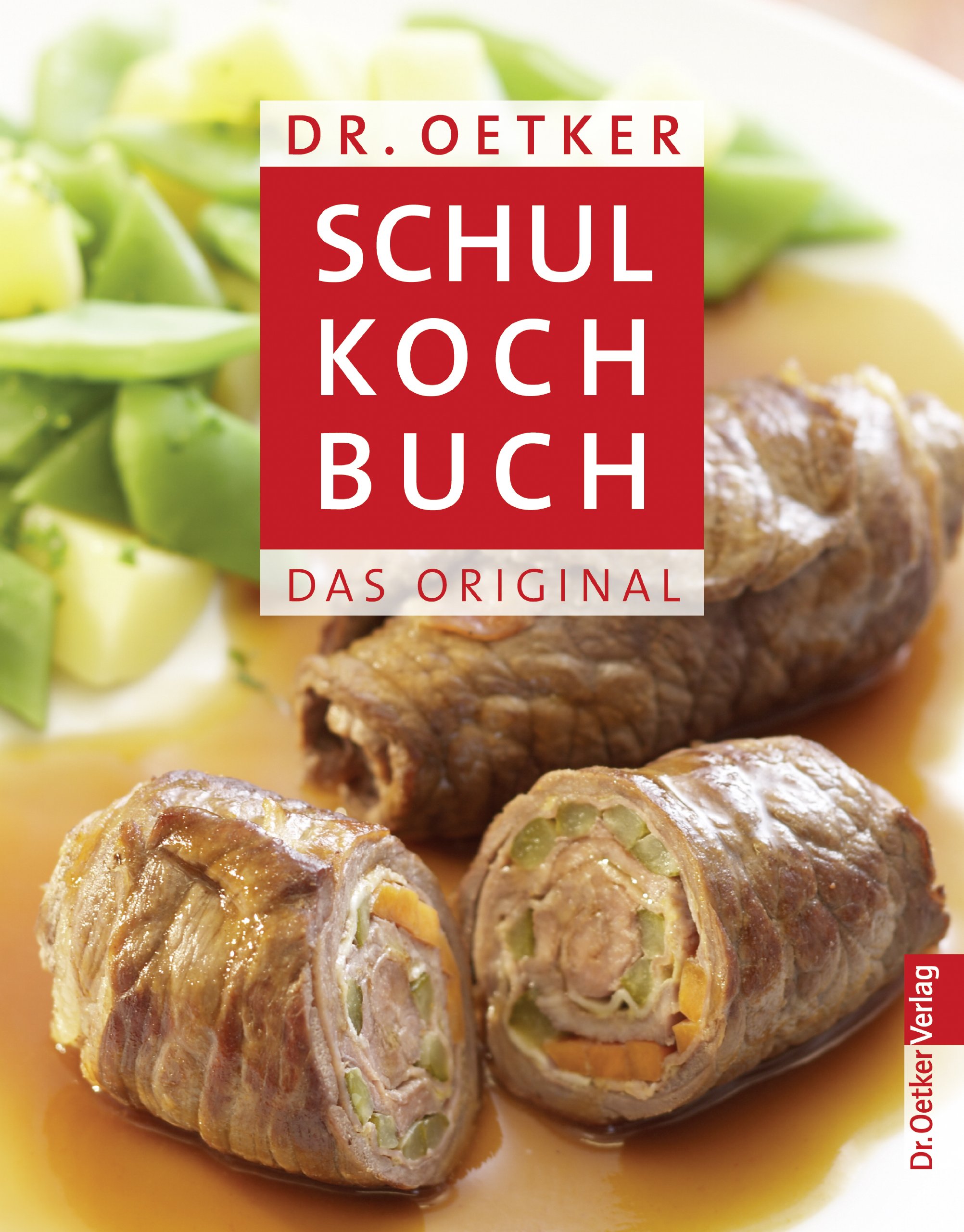 Schulkochbuch Das Original by Dr. Oetker