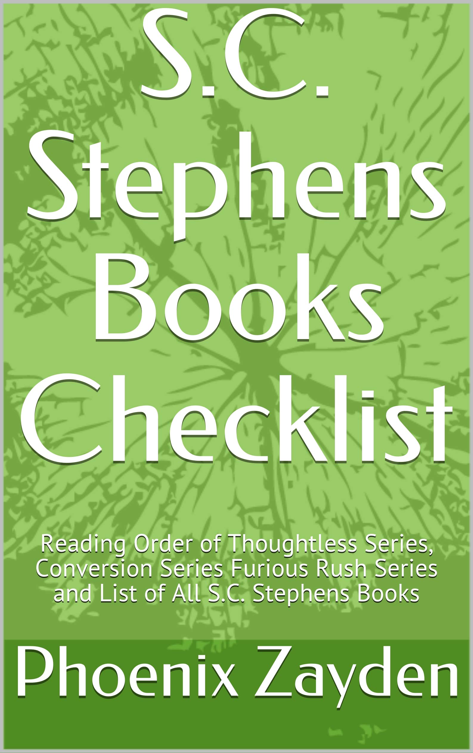 S.C. Stephens Books Checklist Reading Order of Thoughtless Series