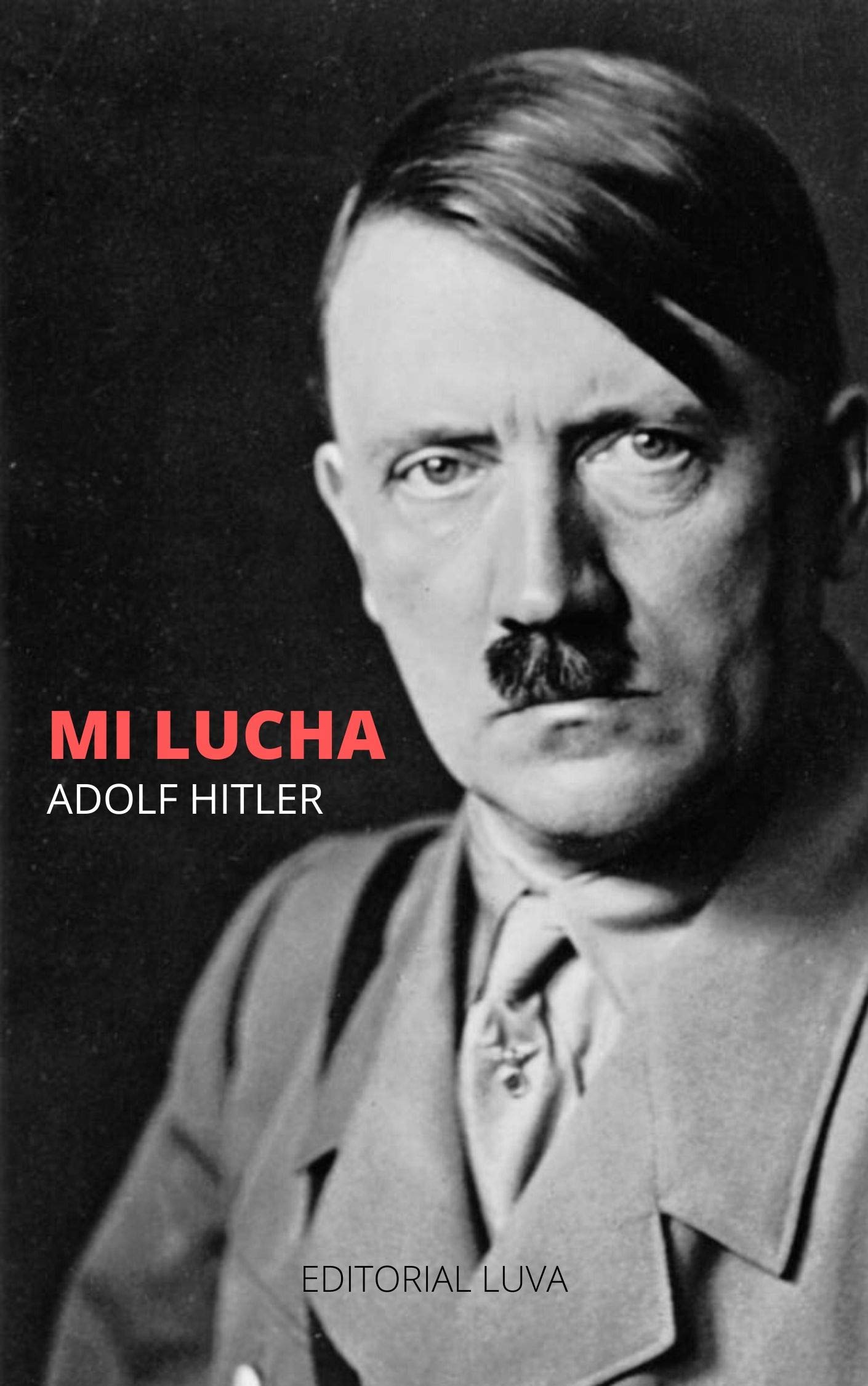 MI LUCHA DE ADOLF HITLER