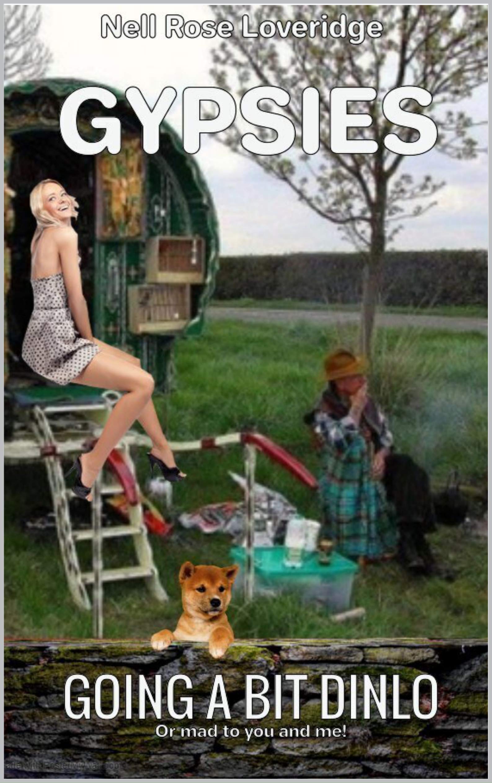 GYPSIES 2: GOING A BIT DINLO