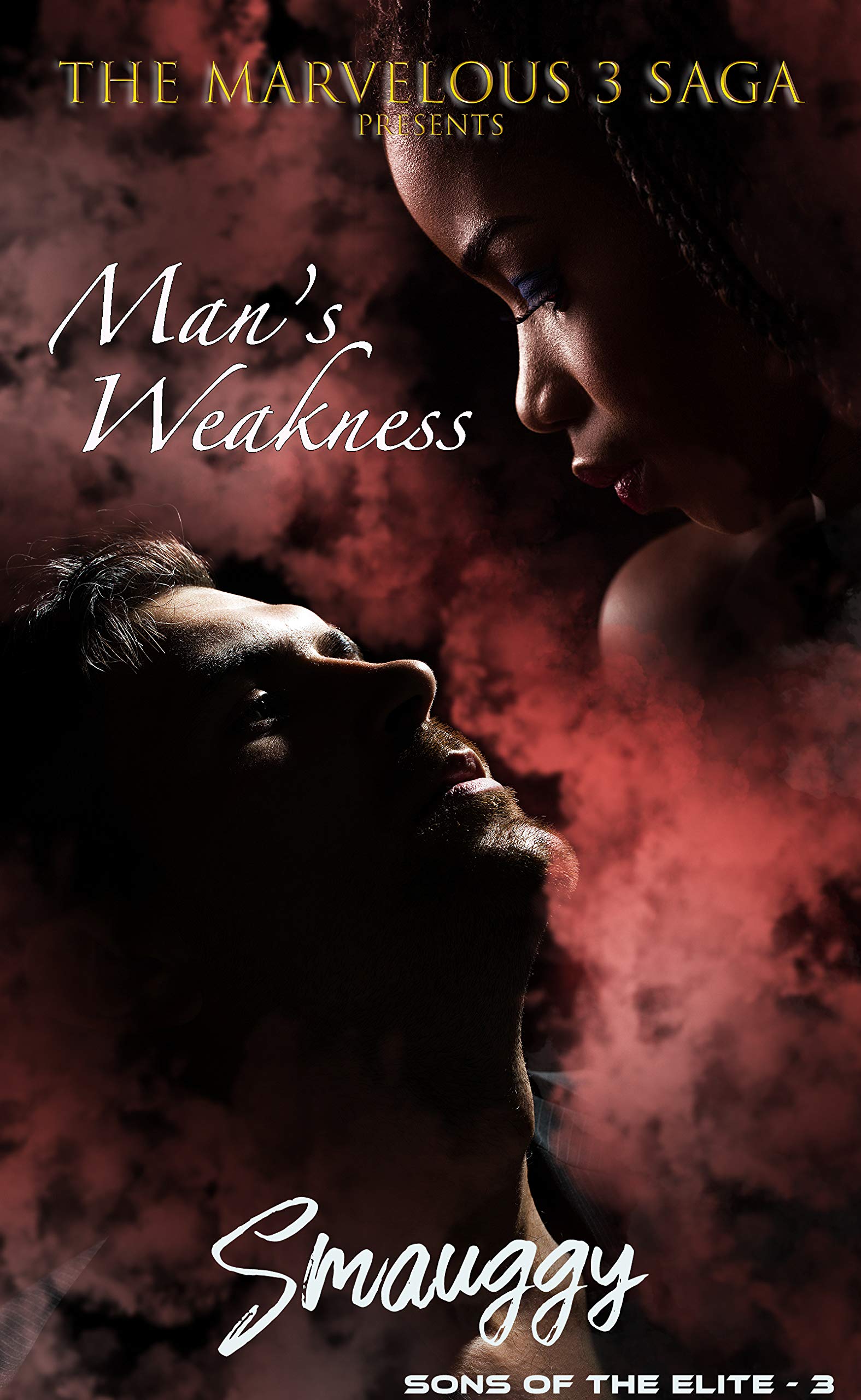 Man's Weakness