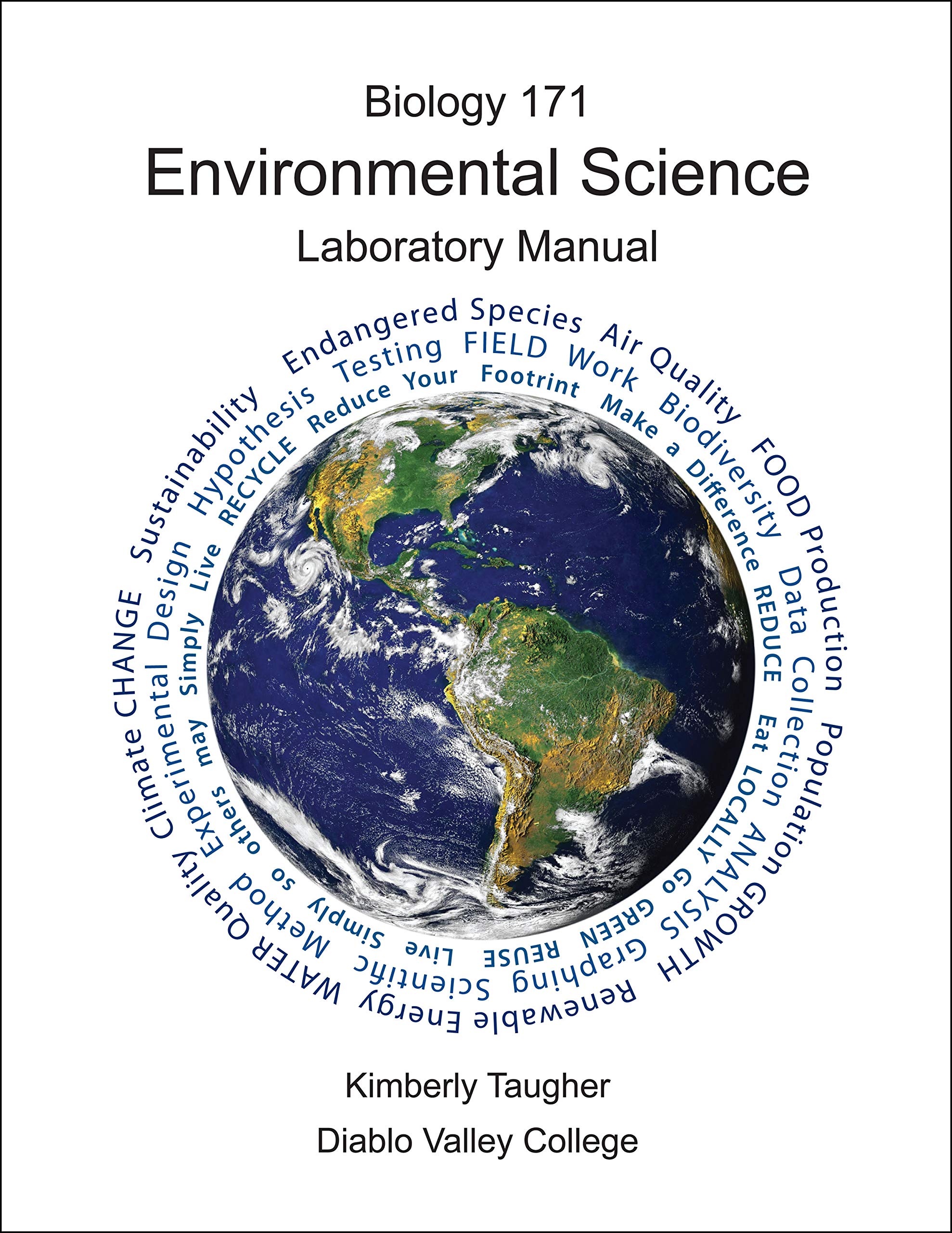 Biology 171 Environmental Science Laboratory Manual by Kimberly Taugher |  Goodreads
