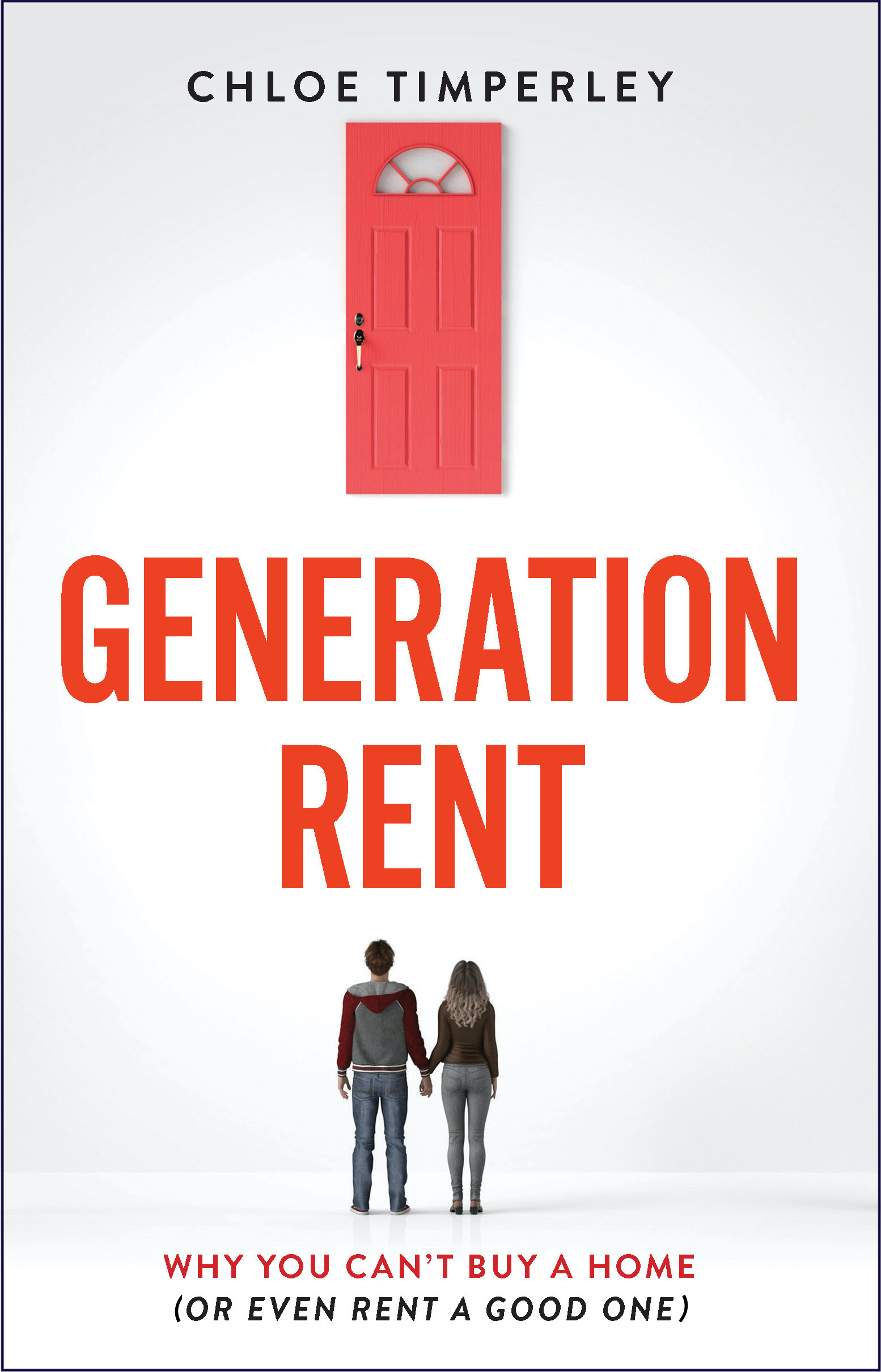 Generation Rent by Chloe Timperley | Goodreads
