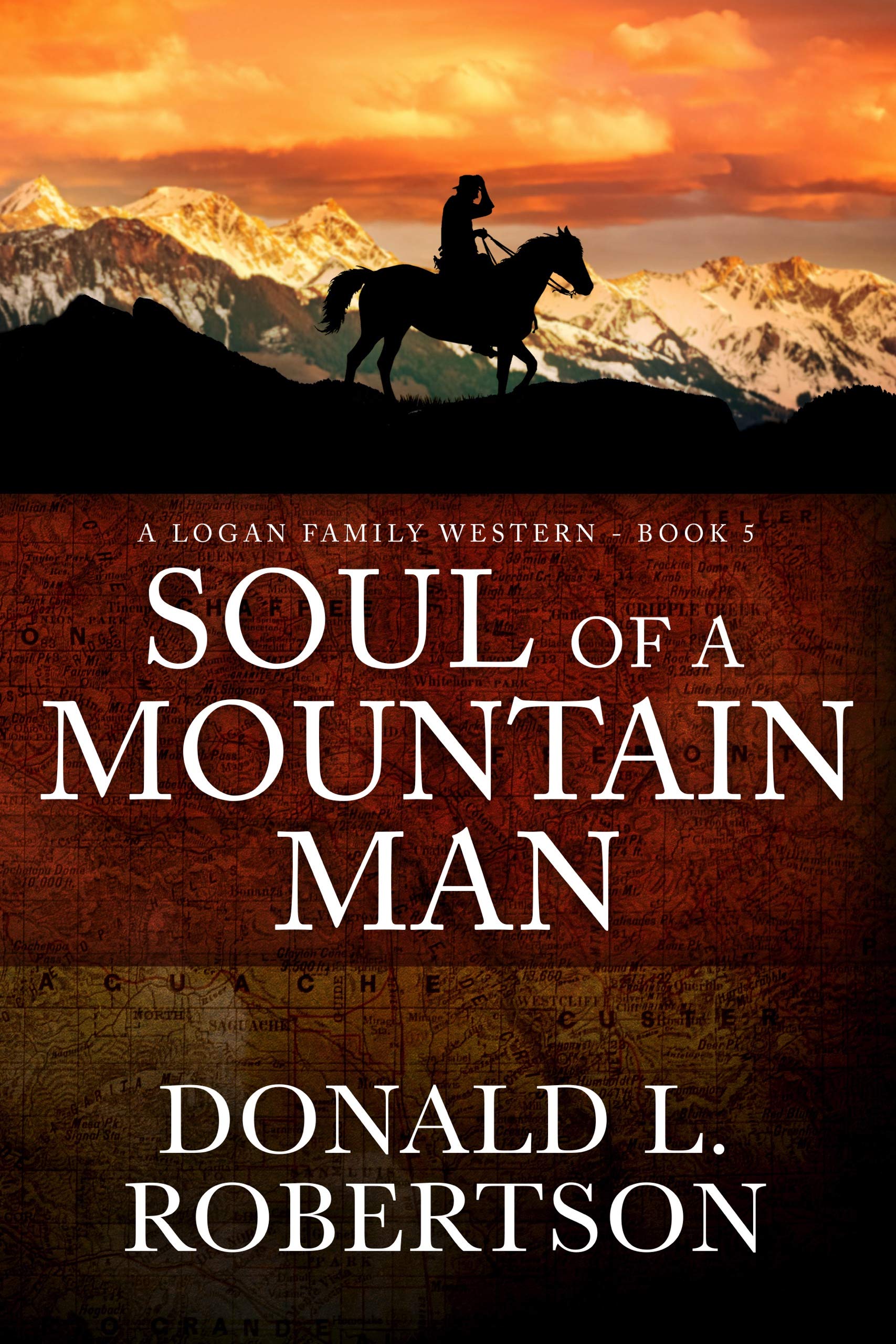 Soul of a Mountain Man: Logan Mountain Man Western Series - Book 1