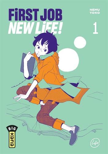 First Job New Life !