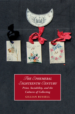 The Ephemeral Eighteenth Century book cover