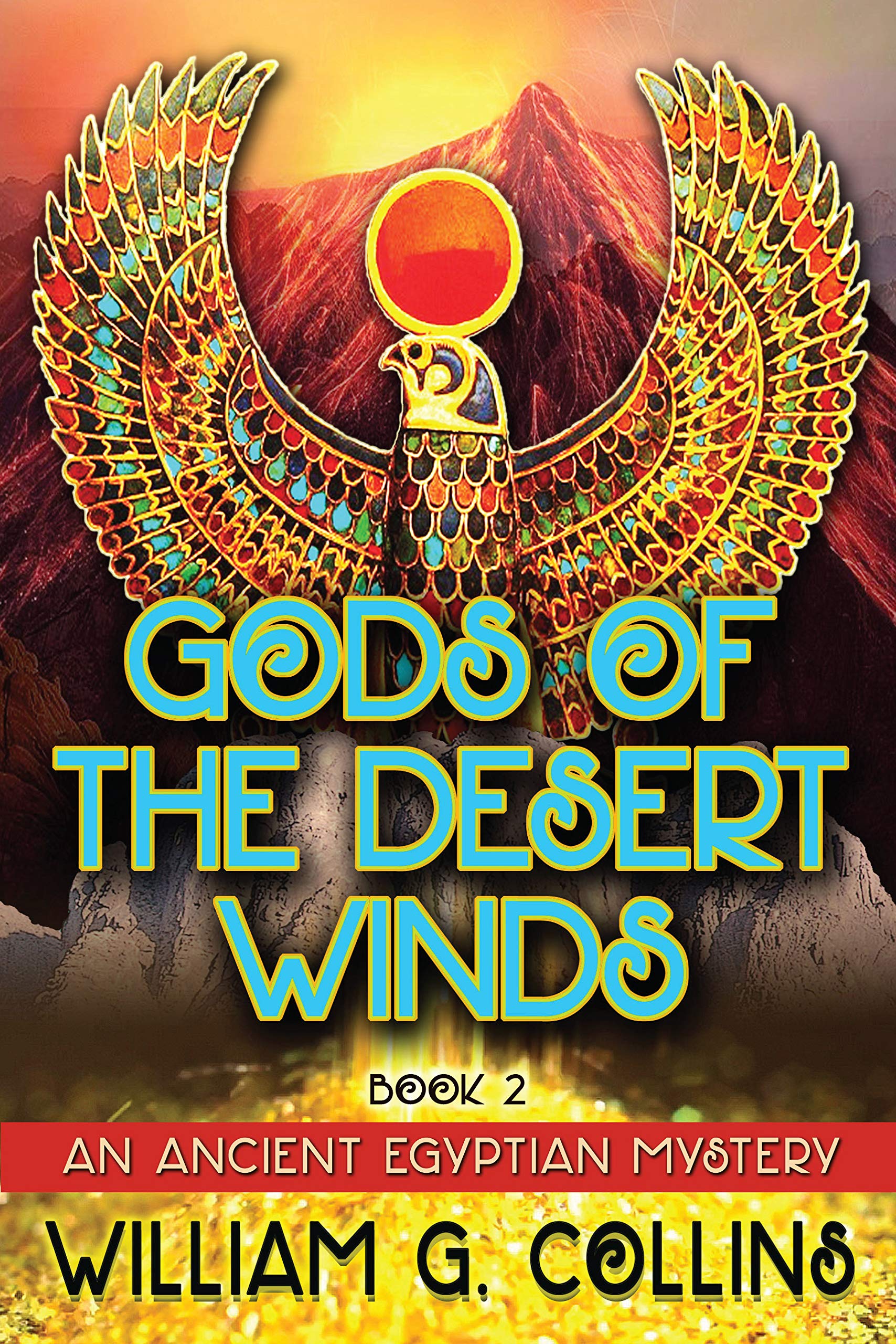 Gods of the Desert Winds Book 2