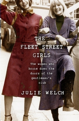 The Fleet Street Girls: The women who broke down the doors of the gentleman’s club
