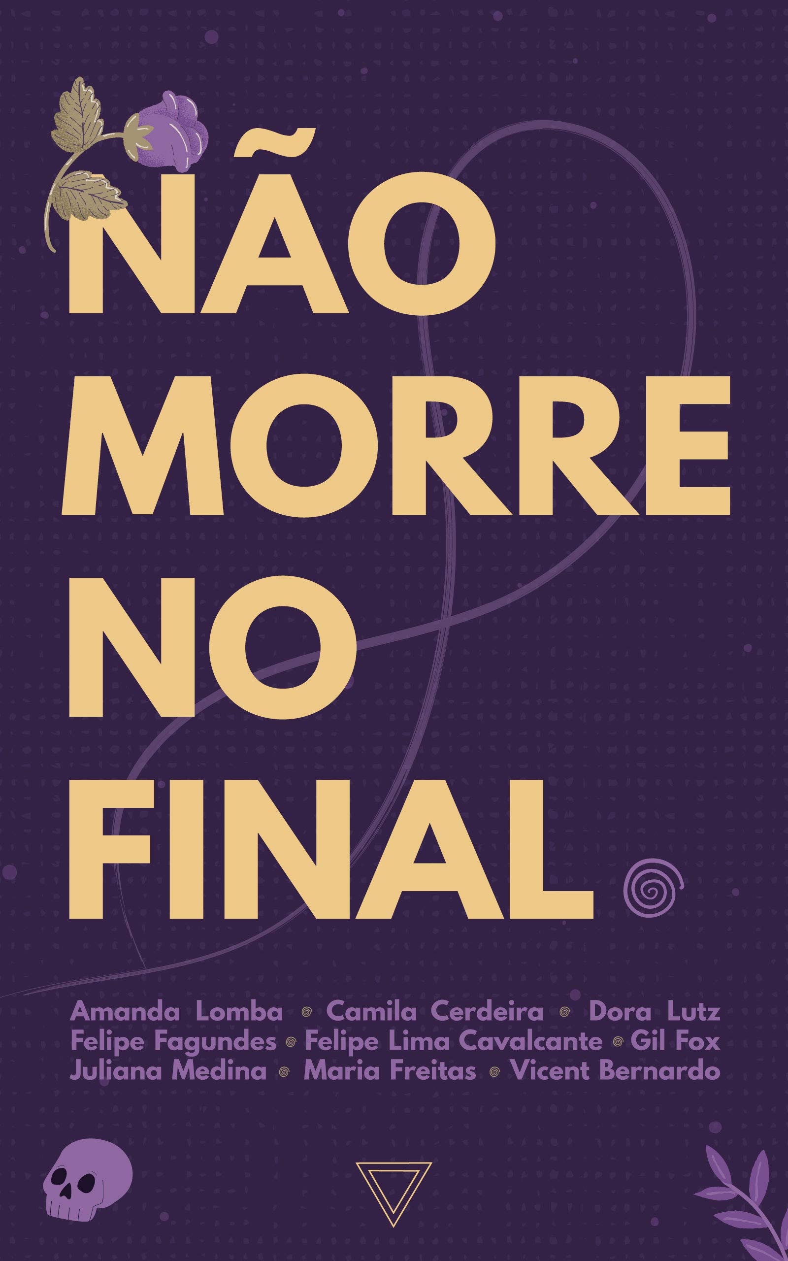 Não morre no final book cover