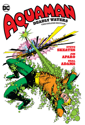 Aquaman Deadly Waters