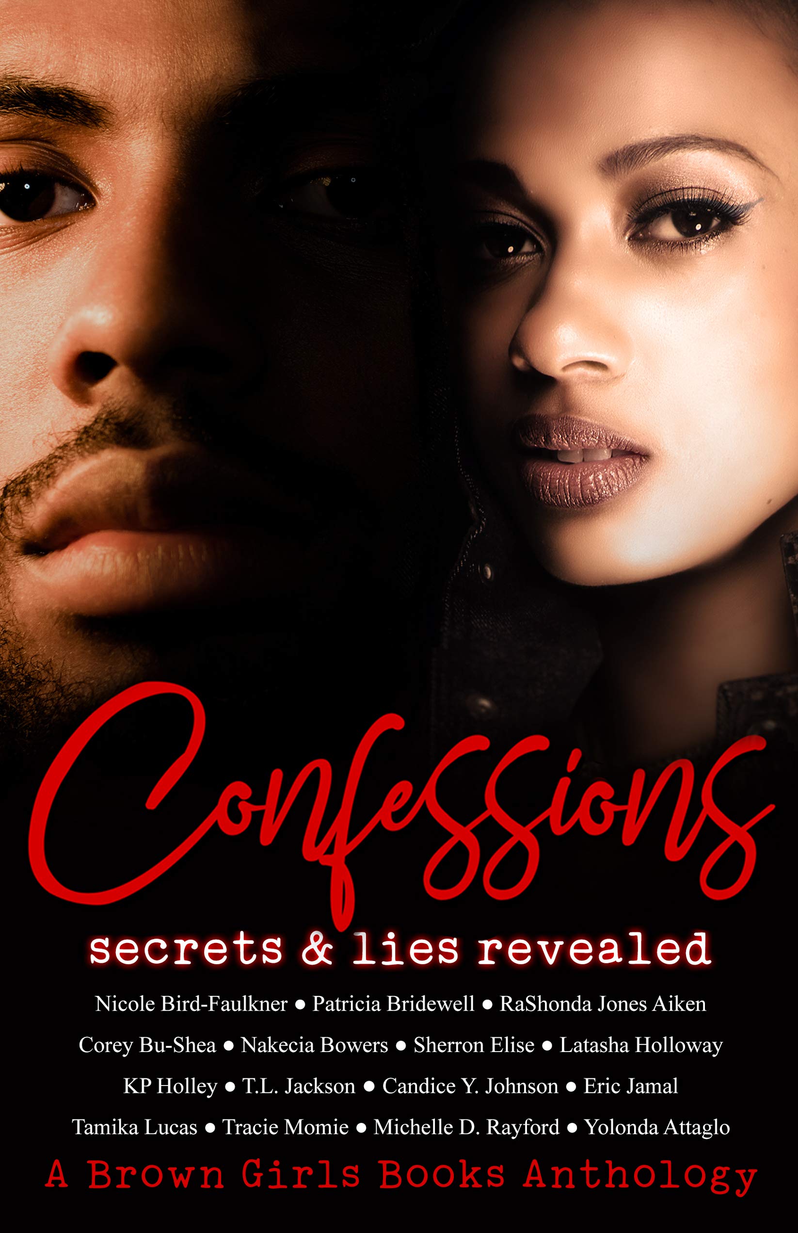 Confessions Secrets & Lies Revealed by Nicole BirdFaulkner Goodreads