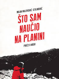 Što sam naučio na planini - priče u hodu
