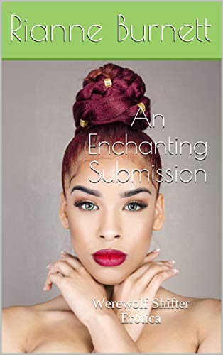An Enchanting Submission