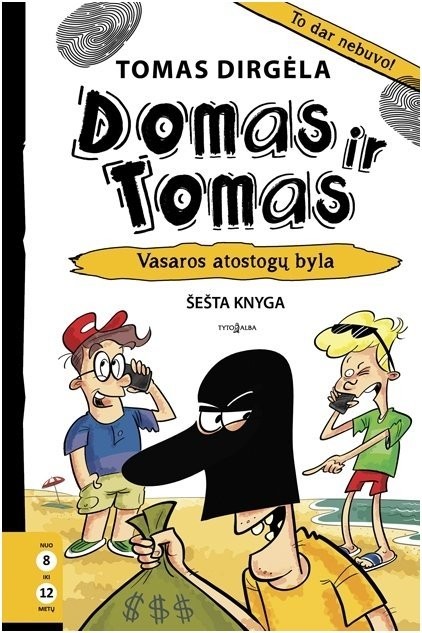 Domas ir Tomas. Vasaros atostogų byla