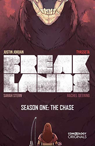 Breaklands Season One: The Chase