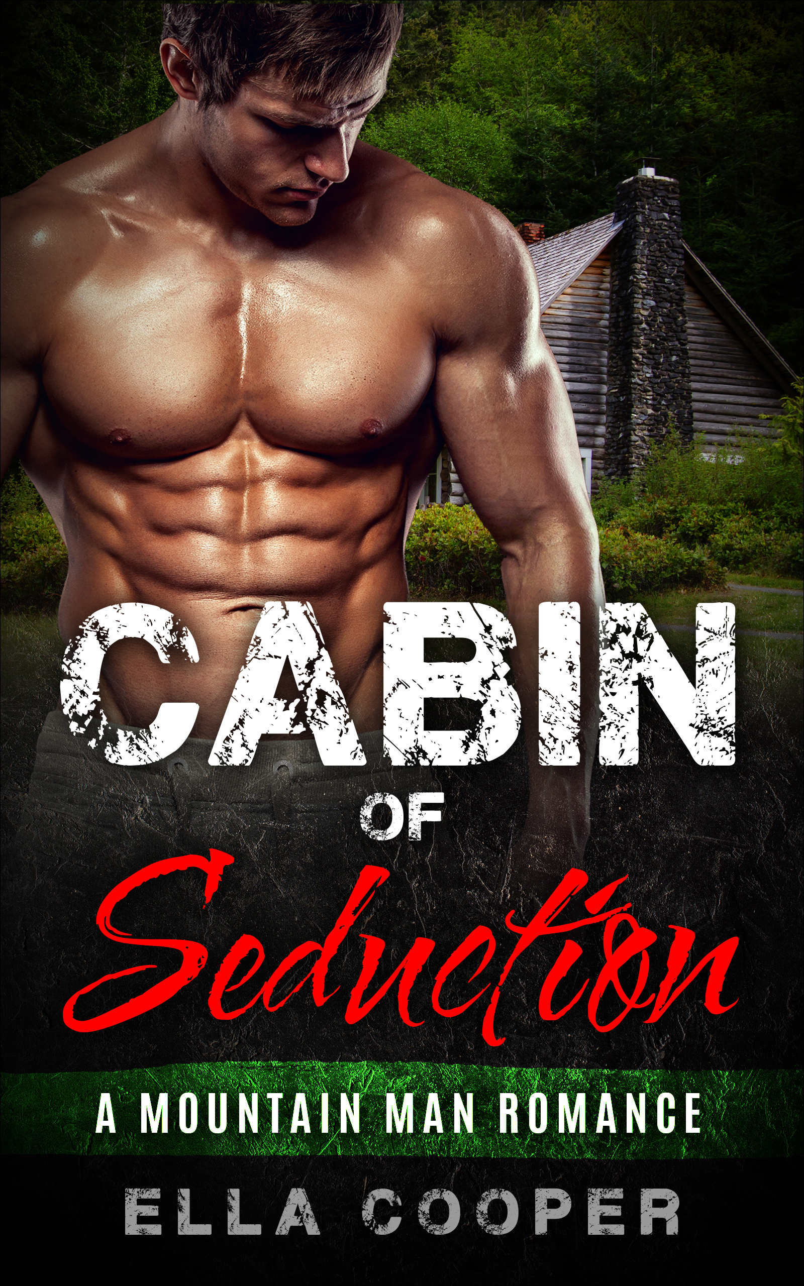 Cabin of Seduction