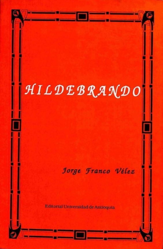 Hildebrando by Franco Vélez Goodreads
