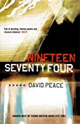 Nineteen Seventy Four (Red Riding, #1)