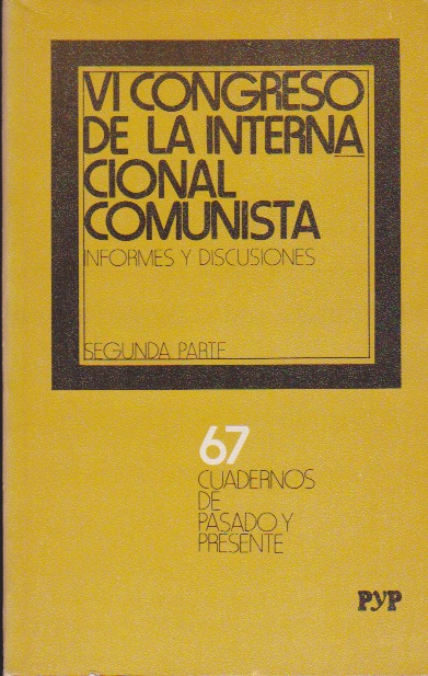 VI Congreso de la Internacional Comunista. Segunda parte book cover