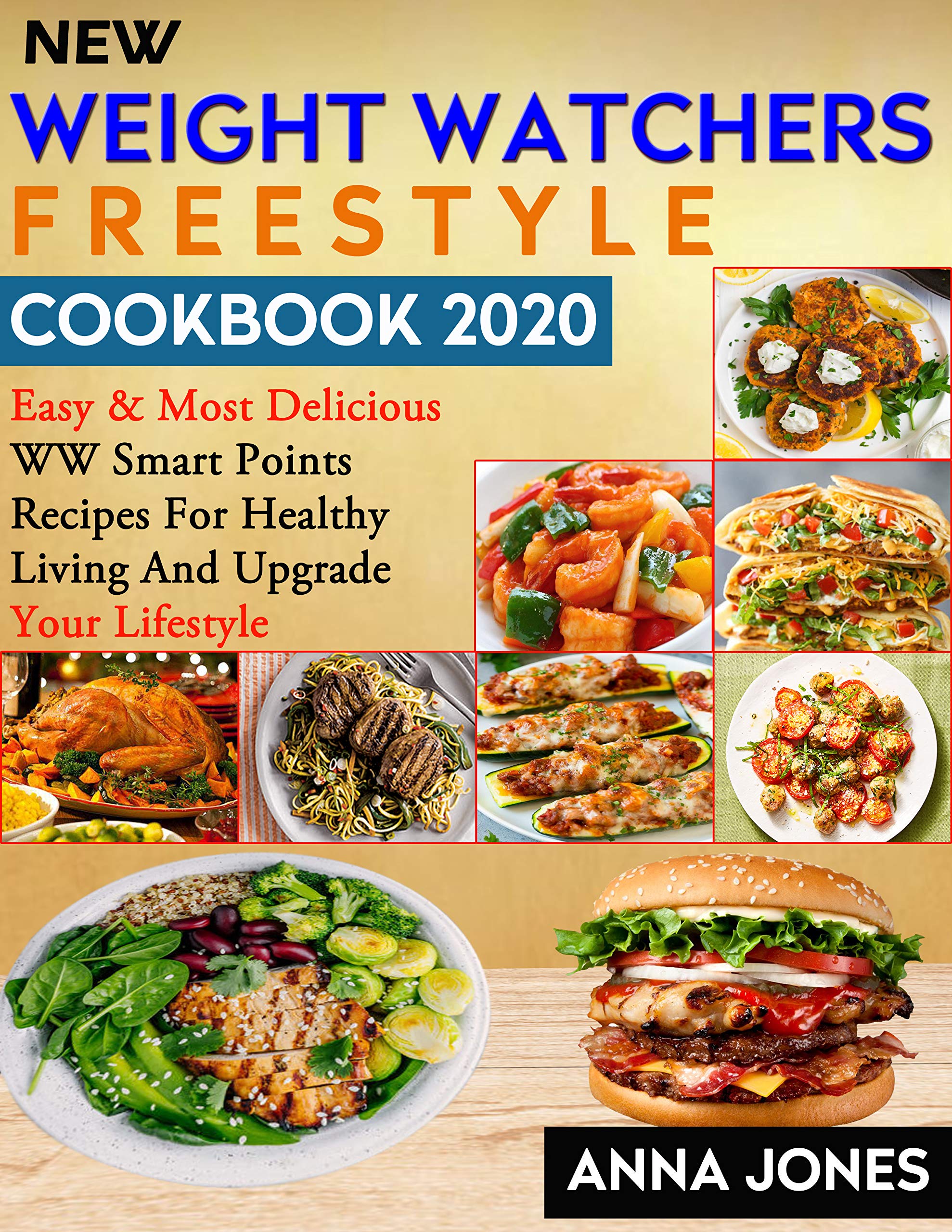 New Weight Watchers Freestyle Cookbook 2020 Simple, Easy & Delicious