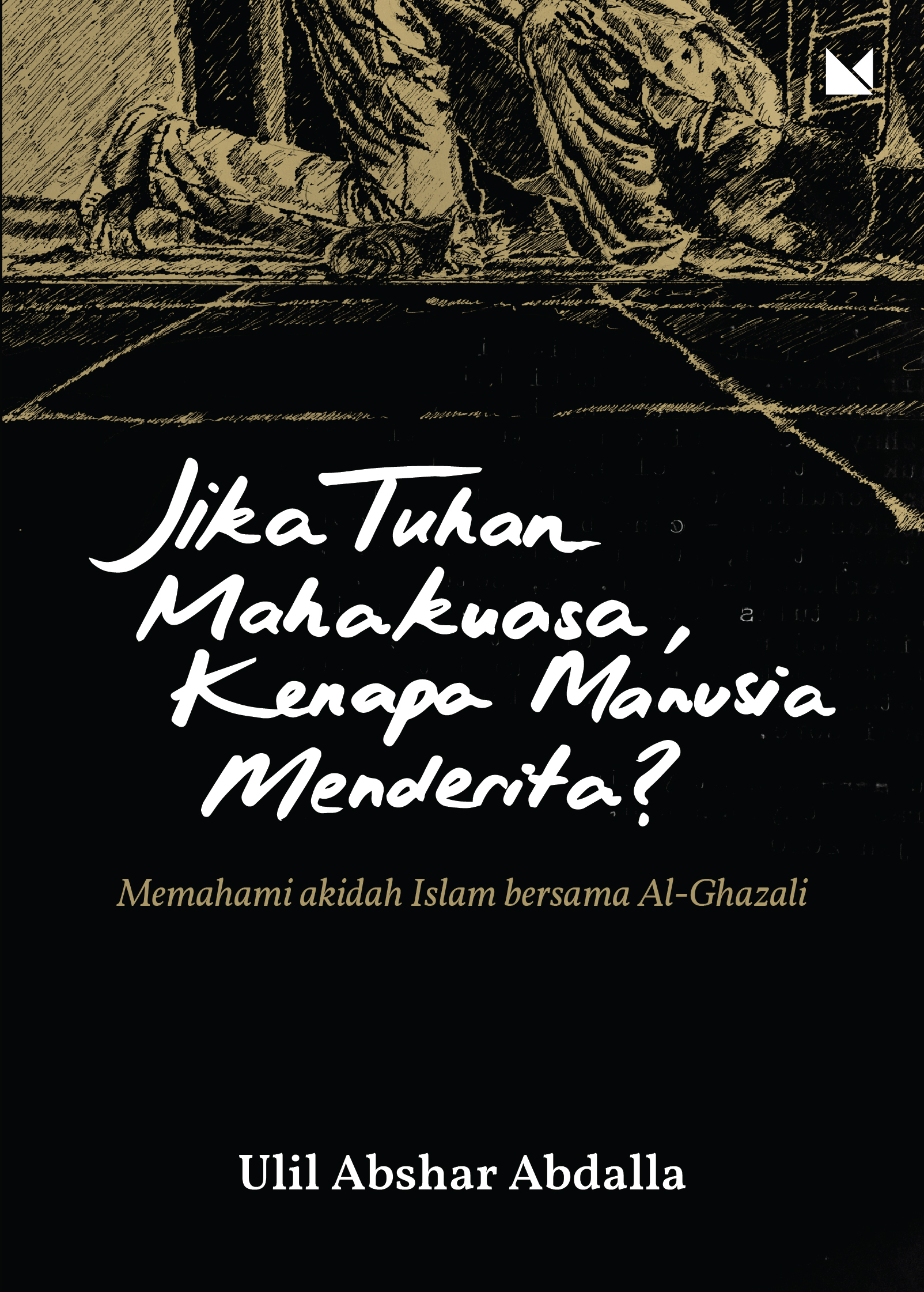 Jika Tuhan Mahakuasa, Kenapa Manusia Menderita? book cover