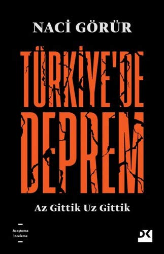 Türkiye’de Deprem - Az Gittik Uz Gittik