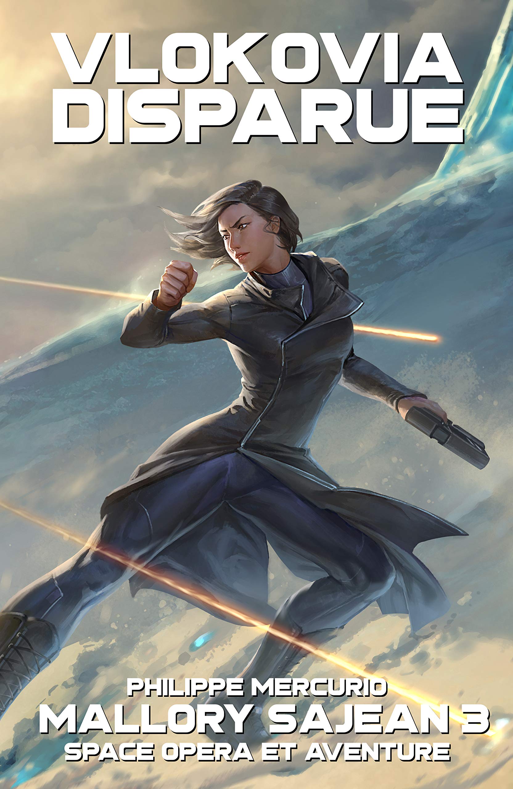 VLOKOVIA DISPARUE: Space Opera et Aventure - MALLORY SAJEAN 3