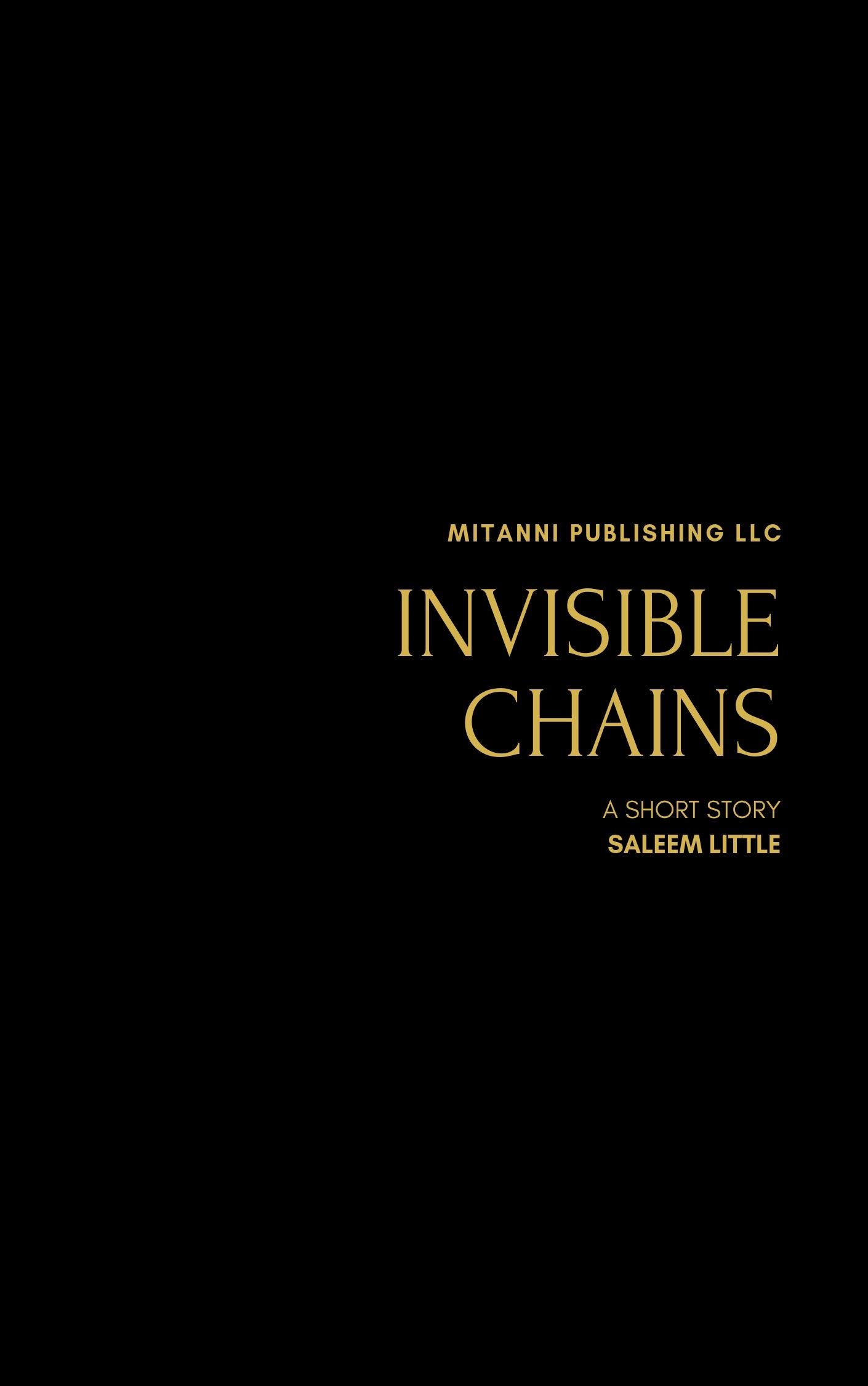 Invisible Chains by Saleem Little Goodreads