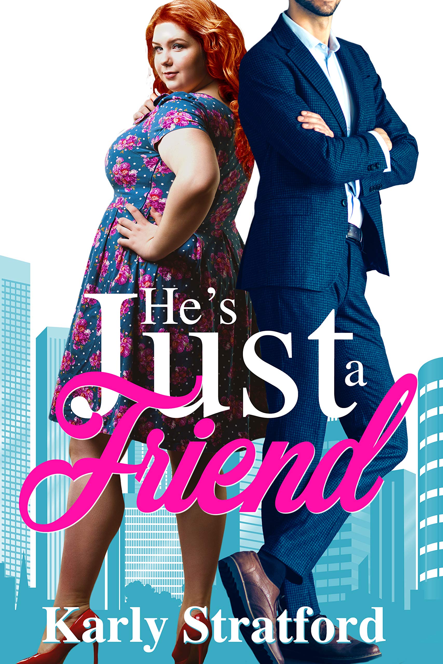 He's Just a Friend book cover