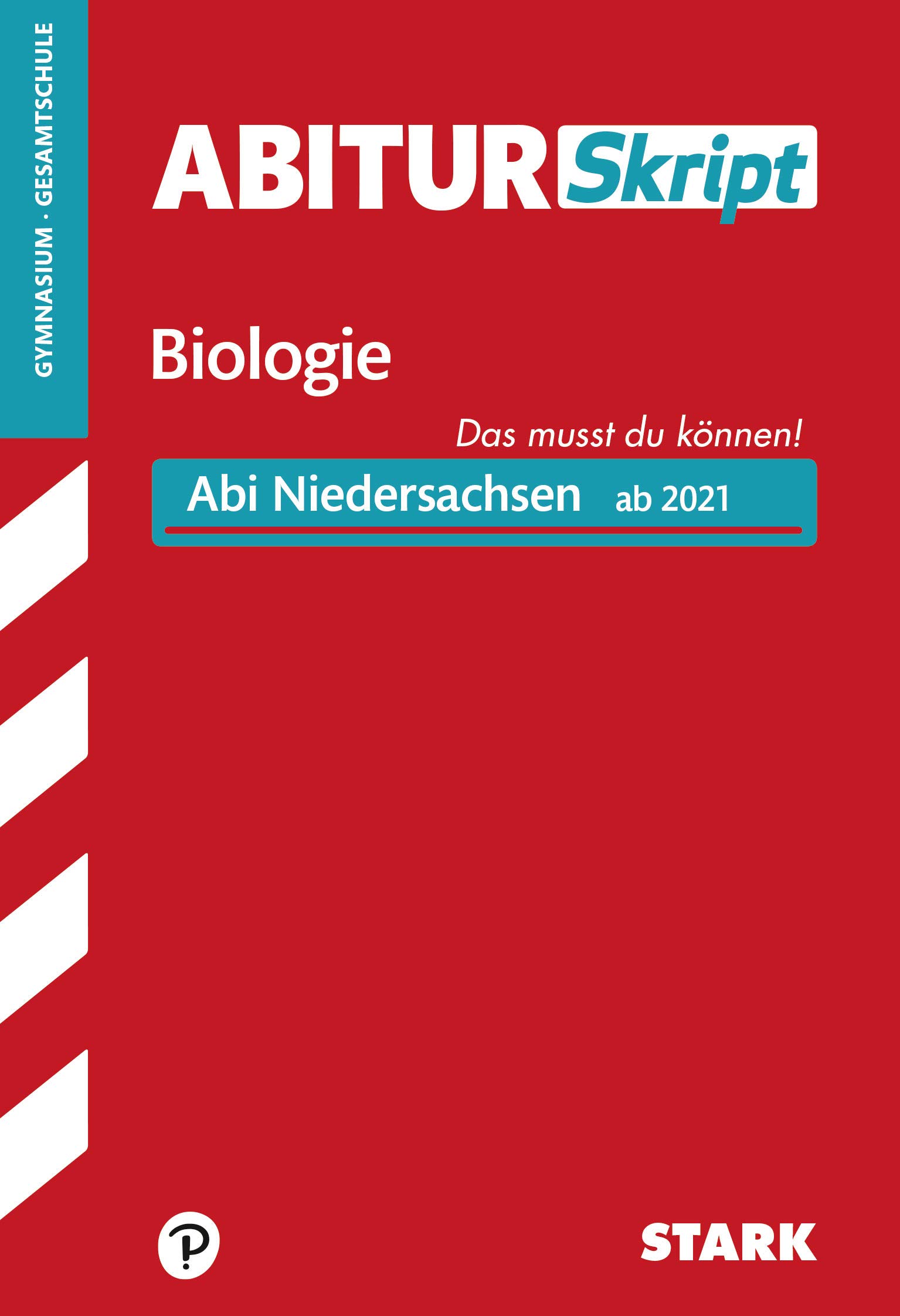 Biologie Abitur 2024 Niedersachsen STARK AbiturSkript - Biologie - Niedersachsen by Team STARK-Redaktion