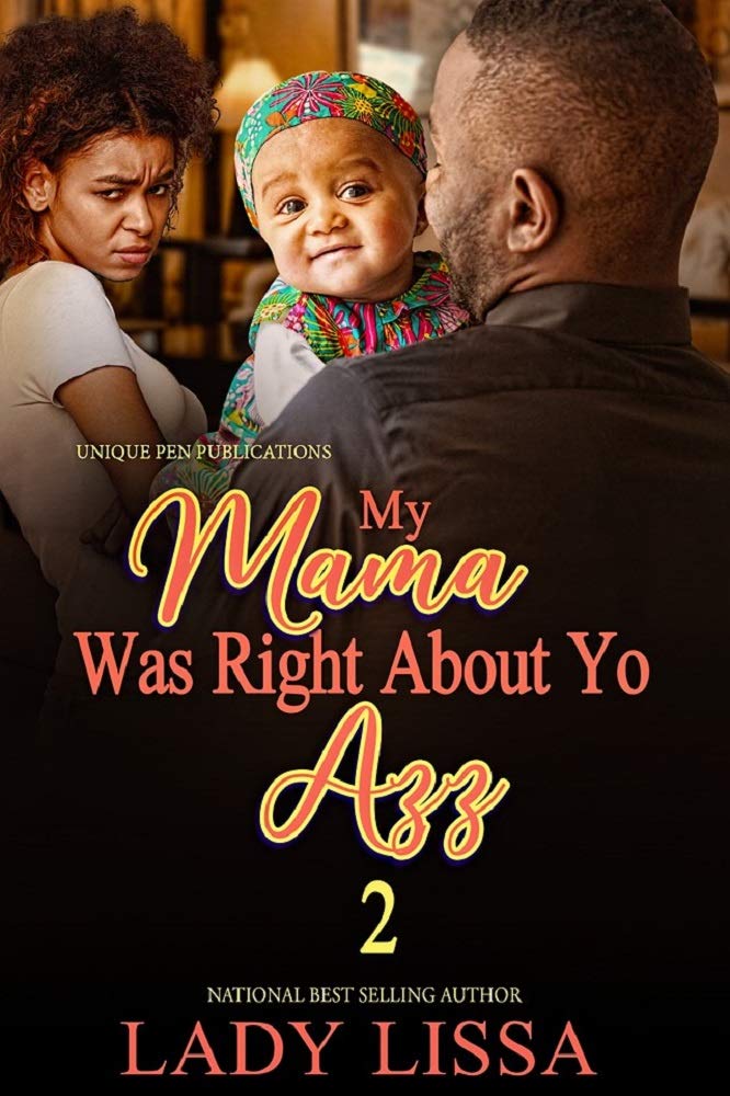 My Mama Was Right About Yo Azz 2 book cover