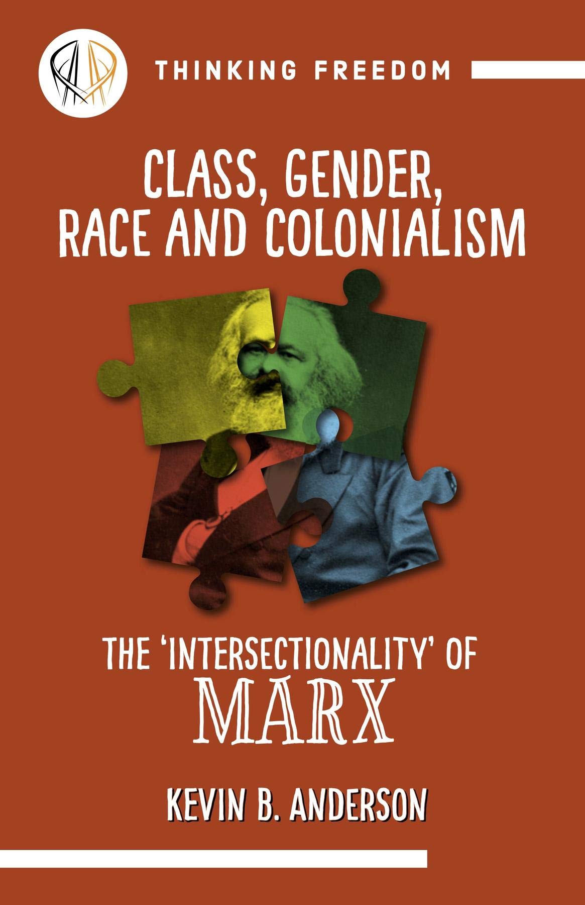 Class, Gender, Race and Colonization: The 'intersectionality' of Marx ...