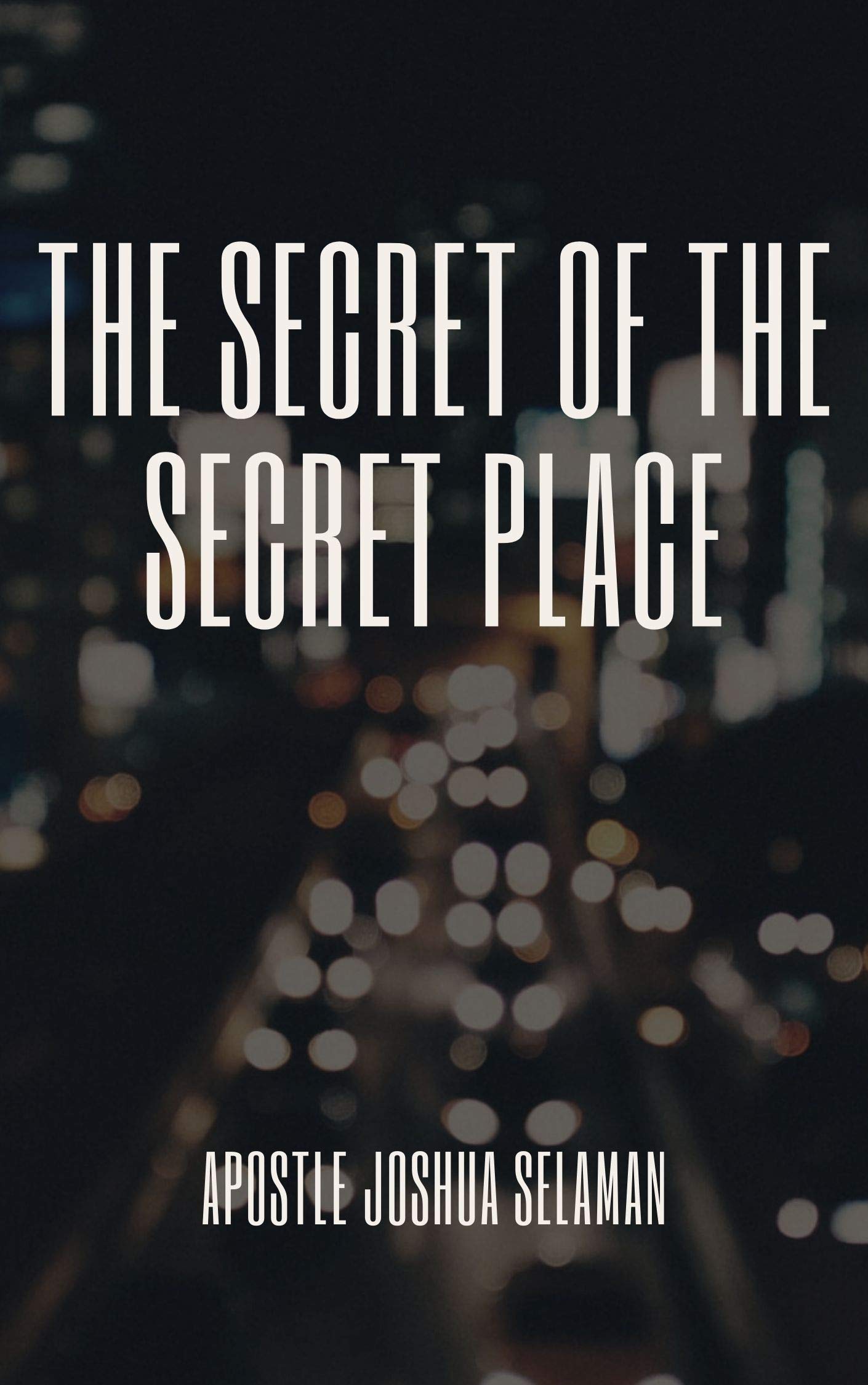 The Secret of The Secret Place
