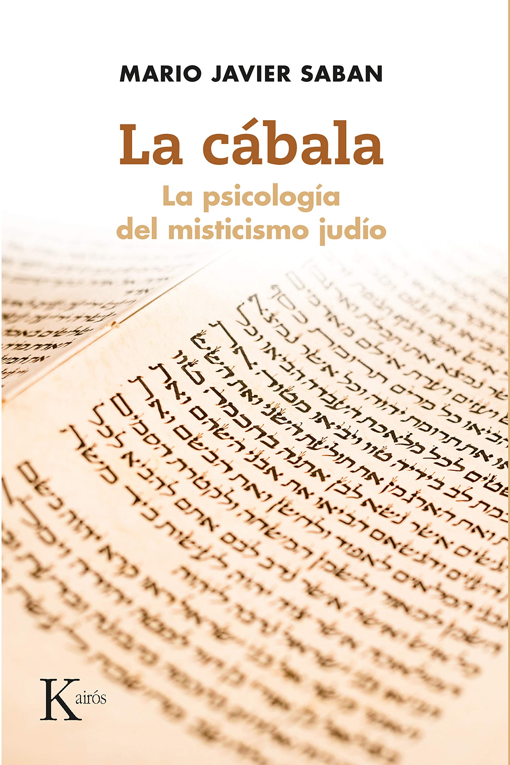 LA CÁBALA: La psicología del misticismo judío