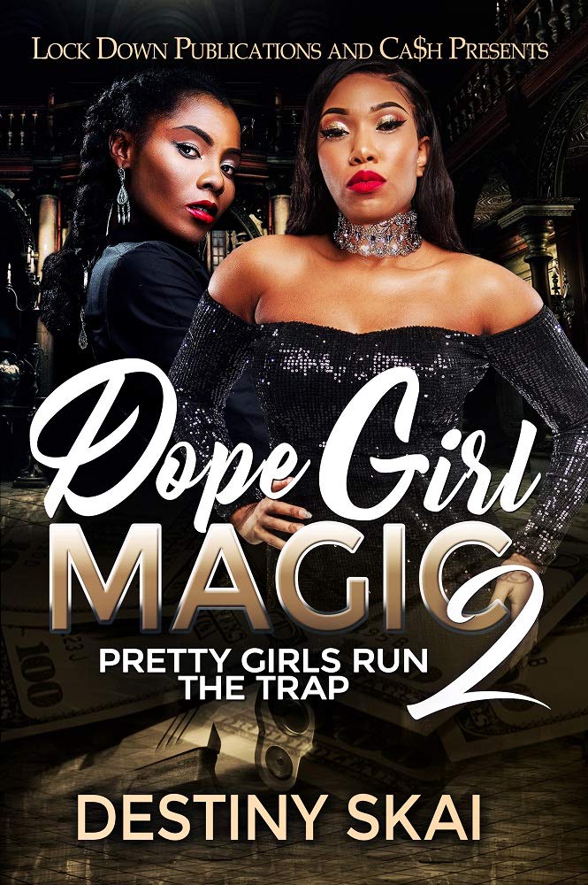 Dope Girl Magic 2: Pretty Girls Run the Trap