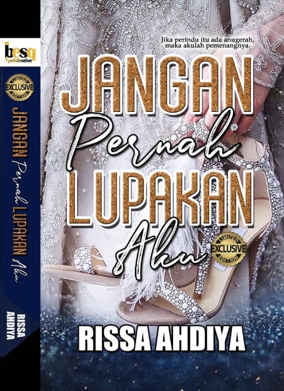 Jangan Pernah Lupakan Aku by Rissa Ahdiya | Goodreads