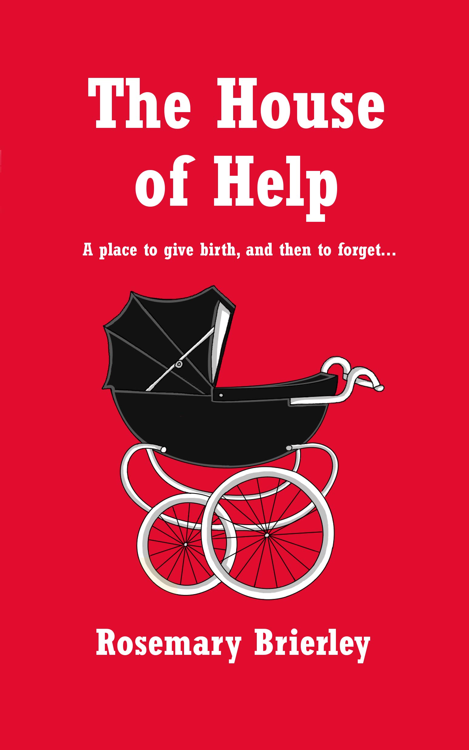 The House of Help A place to give birth, and then to by