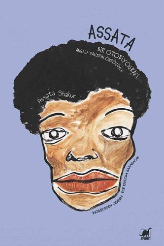 Assata: Bir Otobiyografi (Turkish Edition)