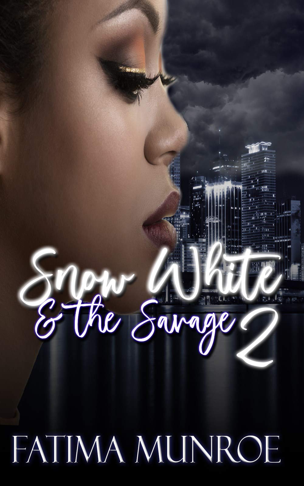 Snow White and the Savage 2 book cover