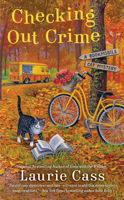 Checking Out Crime (Bookmobile Cat Mystery, #9)