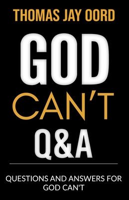 Questions and Answers for God Can't book cover