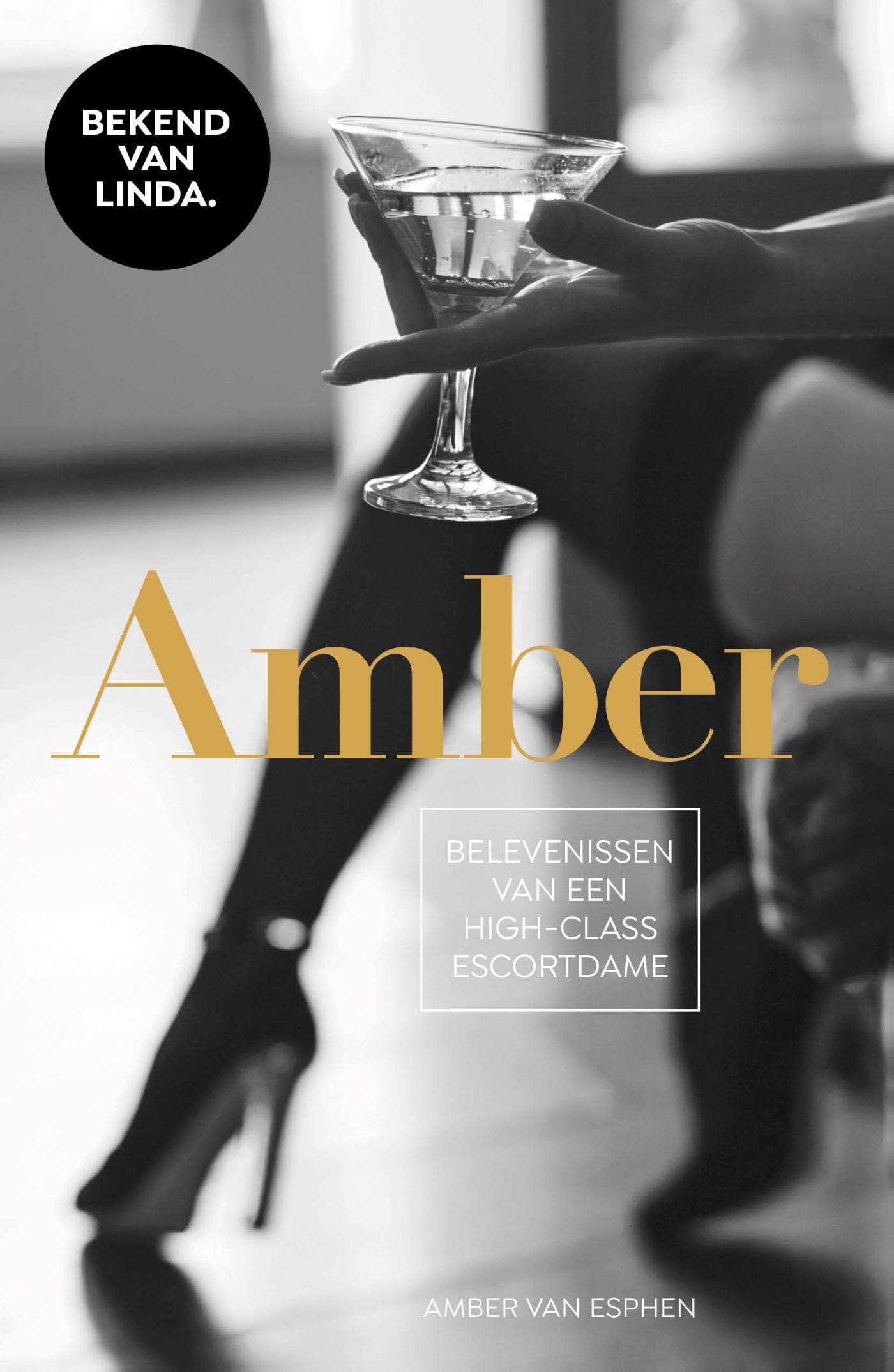 Amber: Belevenissen van een high-class escortdame